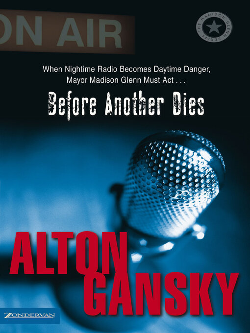 Title details for Before Another Dies by Alton Gansky - Wait list
